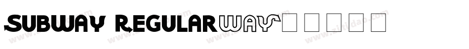 Subway Regular字体转换